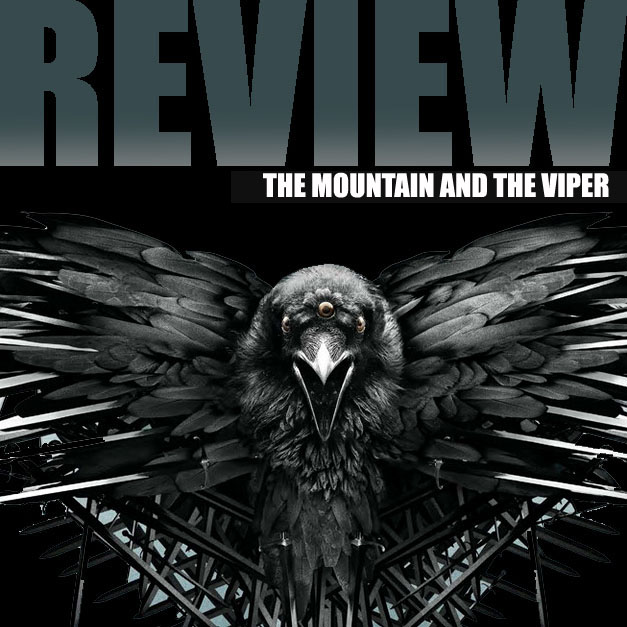 Game of Thrones - The Mountain and the Viper Review