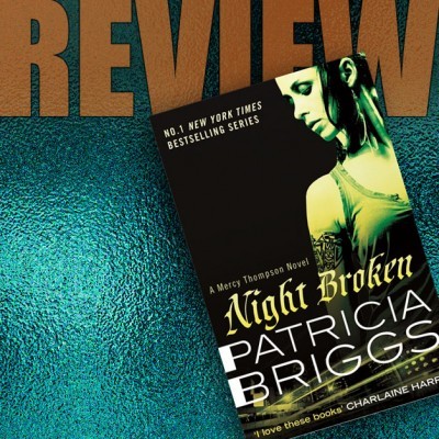 Reviewed: Night Broken (Book)