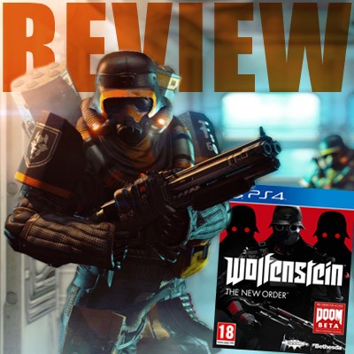 Wolfenstein: The New Order PS4 Review