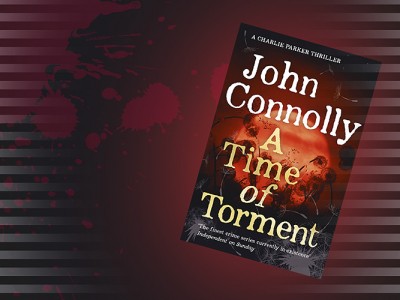 A Time of Torment by John Connolly reviewed